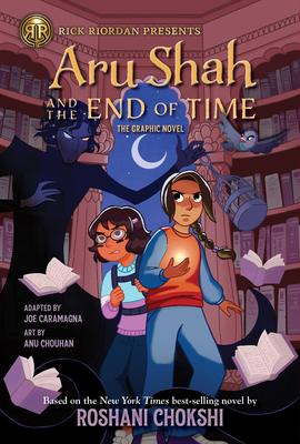 The) Aru Shah and the End of Time (Graphic Novel - Roshani Chokshi