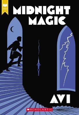 Midnight Magic (Scholastic Gold) - Avi