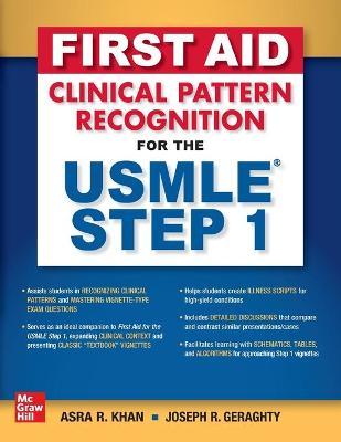 First Aid Clinical Pattern Recognition for the USMLE Step 1 - Asra R. Khan