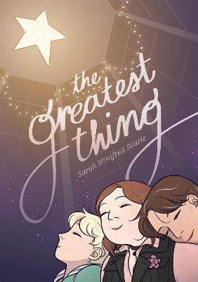 The Greatest Thing - Sarah Winifred Searle