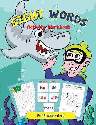 Site Words Activity Workbook For K-1st Grade For Reading Success! - Beth Costanzo