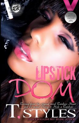 Lipstick Dom (The Cartel Publications Presents) - T. Styles