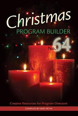 Christmas Program Builder No. 64 - Heidi Petak