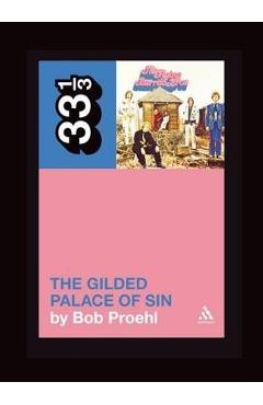 Coperta cărții 'Flying Burrito Brothers' the Gilded Palace of Sin - Bob Proehl'