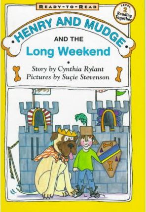 Henry and Mudge and the Long Weekend: Ready-To-Read Level 2 - Cynthia Rylant