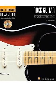 Coperta cărții 'Hal Leonard Rock Guitar Method: Book/Online Audio - Michael Mueller'