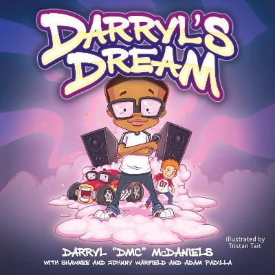 Darryl's Dream - Darryl Dmc Mcdaniels