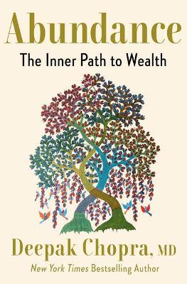 Abundance: The Inner Path to Wealth - Deepak Chopra