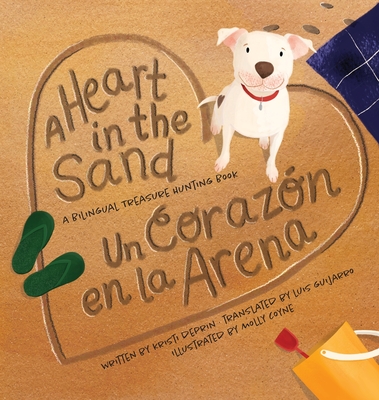 A Heart in the Sand / Un Coraz�n en la Arena - Kristi Deprin
