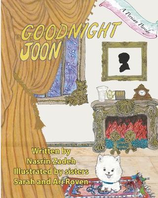 Goodnight Joon: A Persian Parody - Sarah Roven
