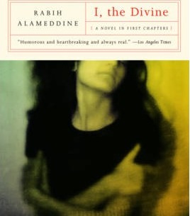 I, the Divine: A Novel in First Chapters - Rabih Alameddine