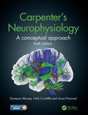 Carpenter's Neurophysiology - Dunecan Massey