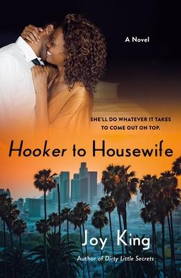 Hooker to Housewife - Joy King