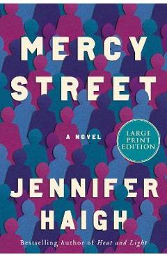 Coperta cărții 'Mercy Street - Jennifer Haigh'