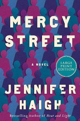 Coperta cărții 'Mercy Street - Jennifer Haigh'