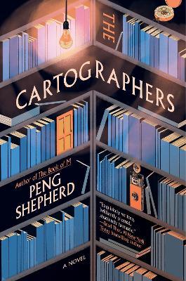 The Cartographers - Peng Shepherd