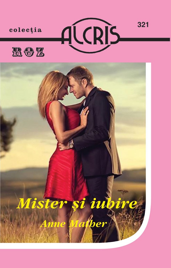 Coperta cărții 'Mister si iubire - Anne Mather'