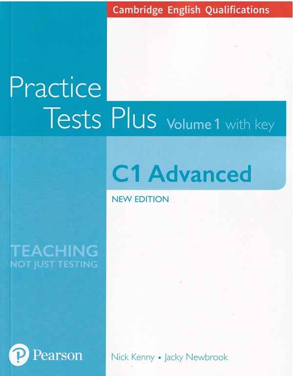 Cambridge English Qualifications. Practice Tests Plus Vol.1 C1 Advanced - Nick Kenny, Jacky Newbrook