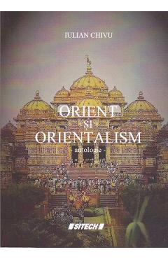 Poza produsului Orient si orientalism - Iulian Chivu