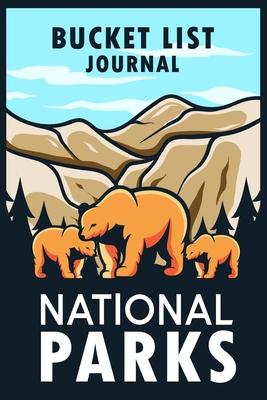 US National Parks Bucket List: US National Parks Journal with List of All National Parks - Adventure Planner Book - Say Yas To Life Press