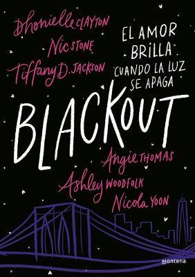 Blackout. (Spanish Edition) - Clayton Dhonielle