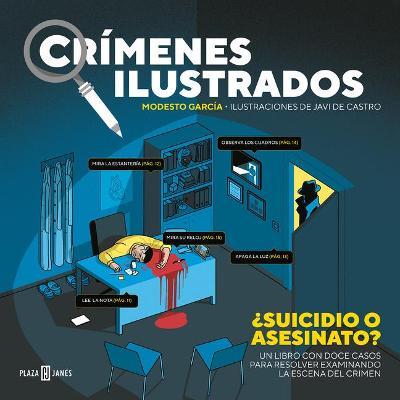 Cr�menes Ilustrados / Illustrated Crimes - Modesto Garcia