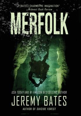 Merfolk - Jeremy Bates