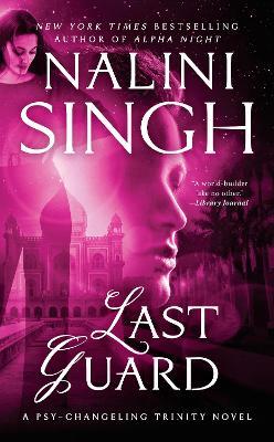 Last Guard - Nalini Singh