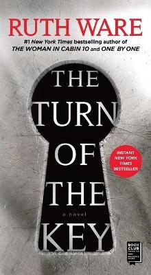 The Turn of the Key - Ruth Ware