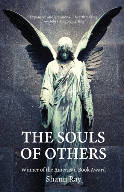 The Souls of Others - Shann Ray