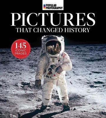 Popular Photography: The Most Iconic Photographs in History - Popular Photography