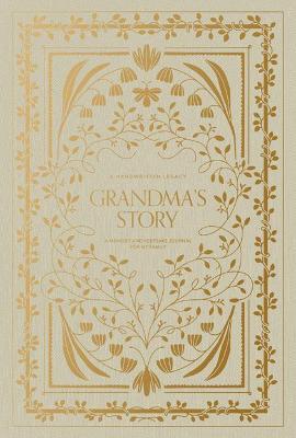 Grandma's Story: A Memory and Keepsake Journal for My Family - Korie Herold