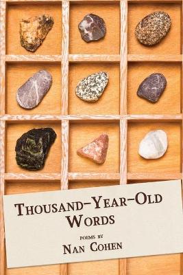 Thousand-Year-Old Words - Nan Cohen