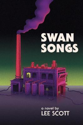 Swan Songs - Lee Scott