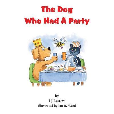 The Dog Who Had A Party - I-j Letters