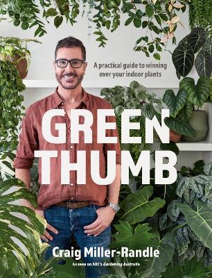 Green Thumb - Craig Miller-randle