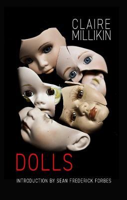 Dolls - Claire Millikin