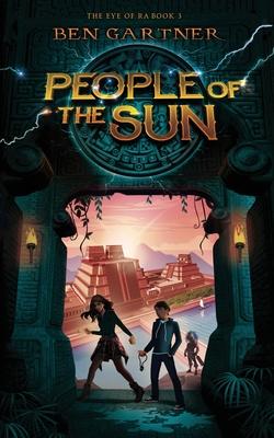 People of the Sun - Ben Gartner