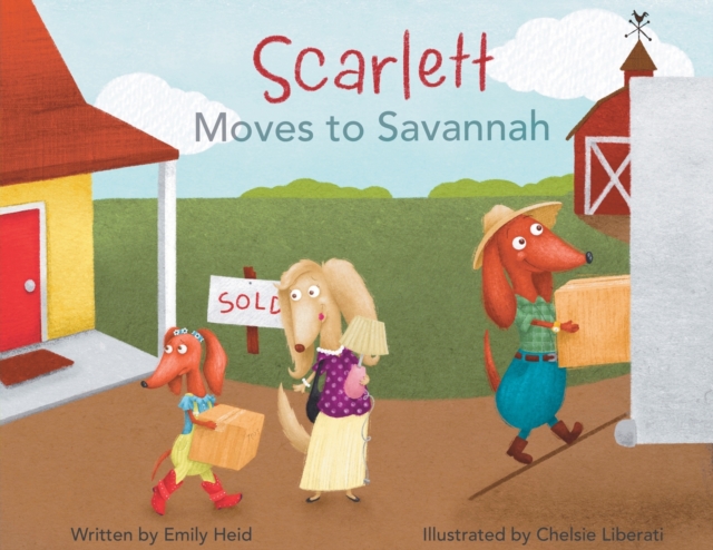 Scarlett Moves to Savannah - Emily Heid