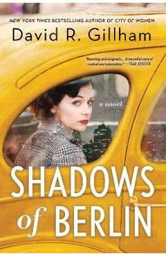 Coperta cărții 'Shadows of Berlin - David R. Gillham'