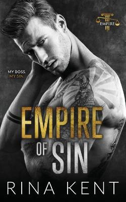 Empire of Sin: An Enemies to Lovers Romance - Rina Kent
