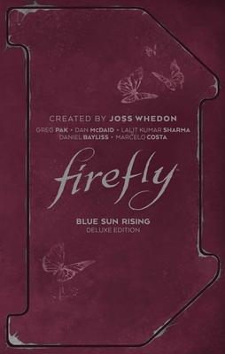 Firefly: Blue Sun Rising Deluxe Edition - Greg Pak