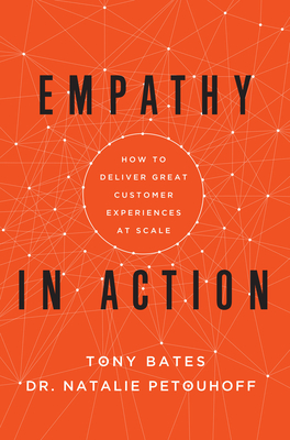 Empathy in Action - Tony Bates