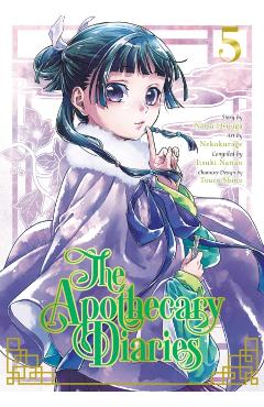 The Apothecary Diaries 05 (Manga) - Natsu Hyuuga