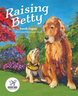 Raising Betty - Sarah Zagaja