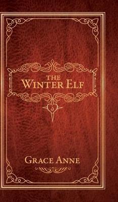 The Winter Elf - Grace Anne