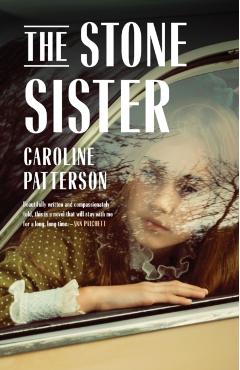 The Stone Sister - Caroline Patterson