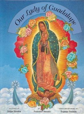 Our Lady of Guadalupe - Francisco Serrano
