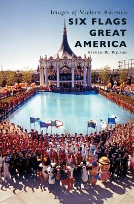 Six Flags Great America - Steven W. Wilson