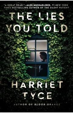 Coperta cărții 'The Lies You Told - Harriet Tyce'